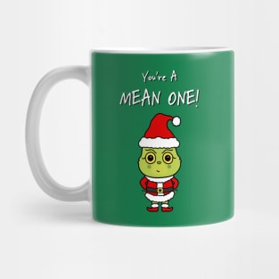 Mean One Cute Grinchmas Grouch Mug